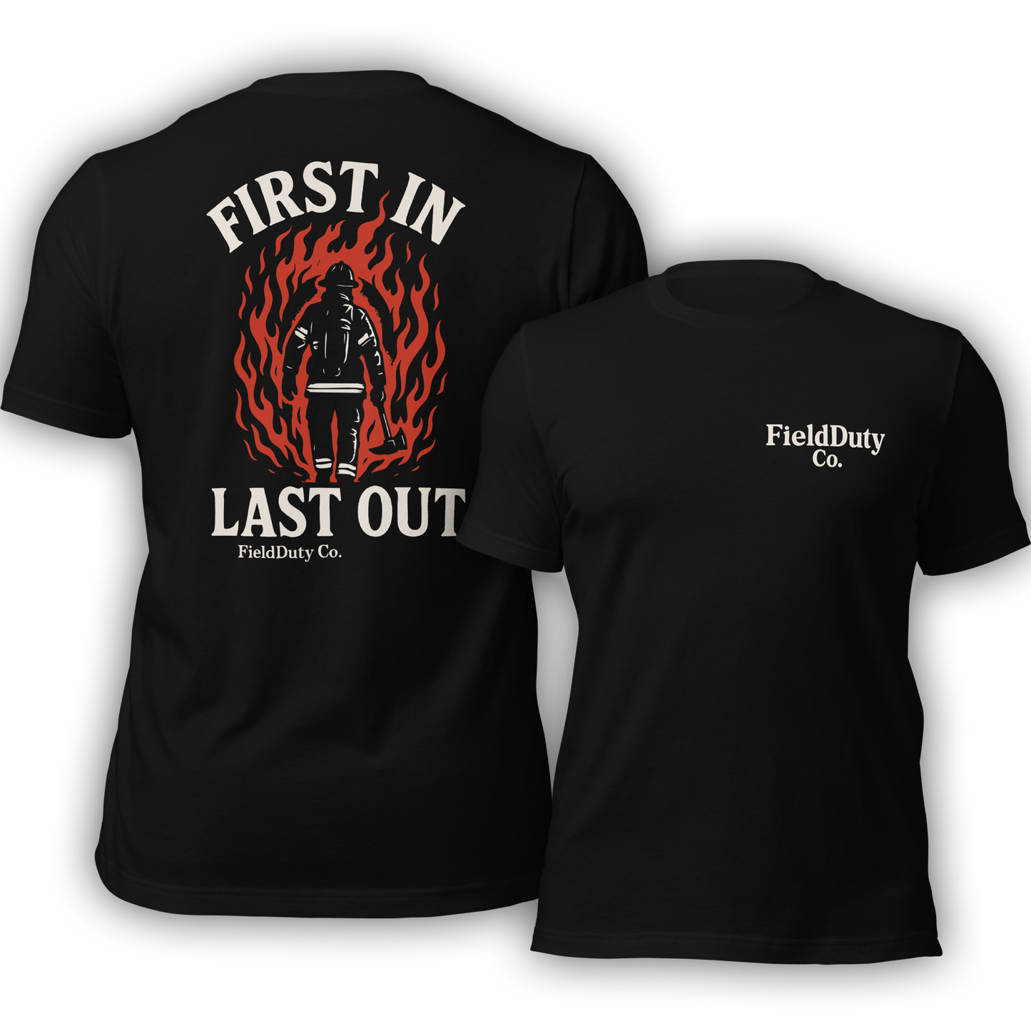 First In, Last Out T-Shirt
