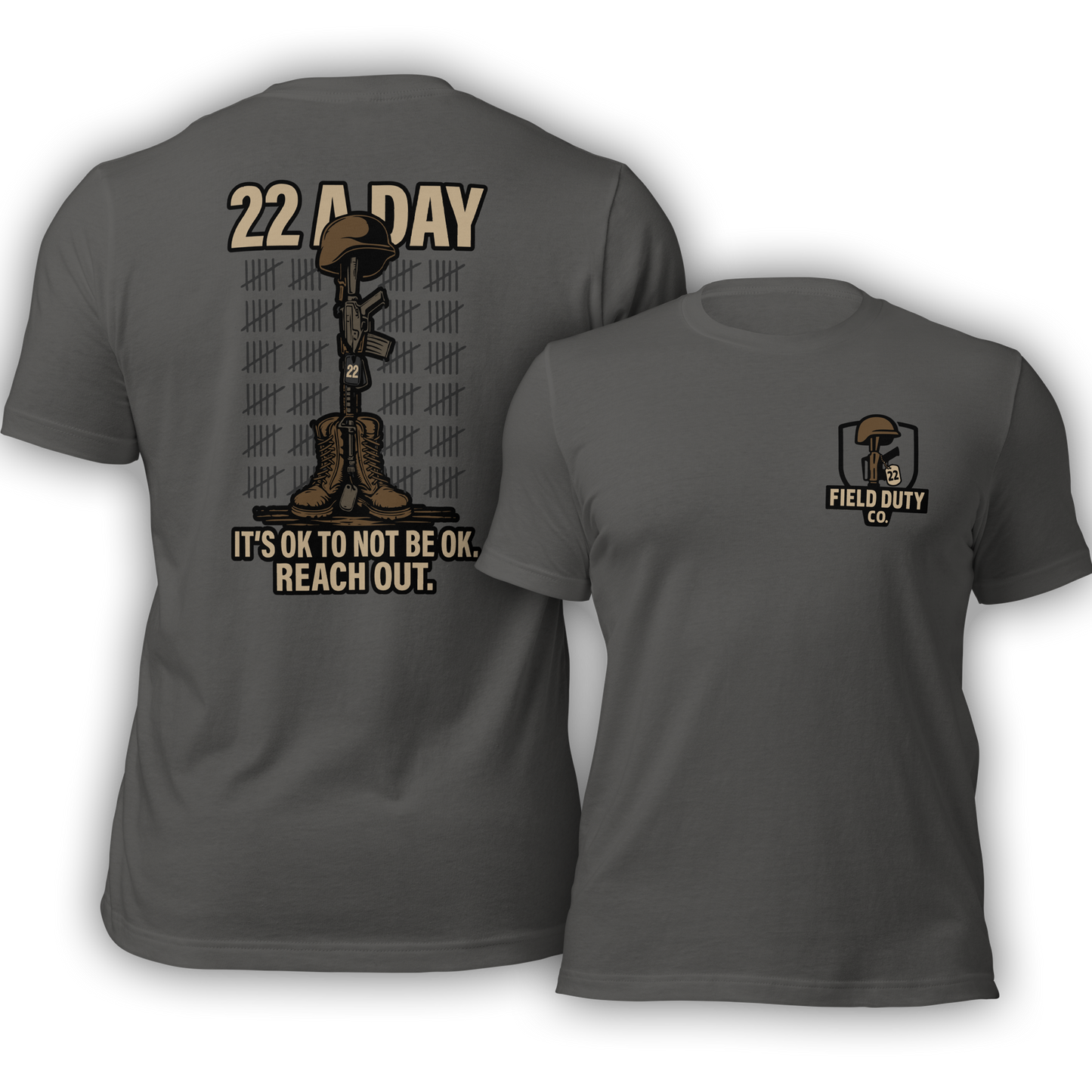 22 A Day, It’s Ok to Not Be Ok. Reach Out. T-Shirt
