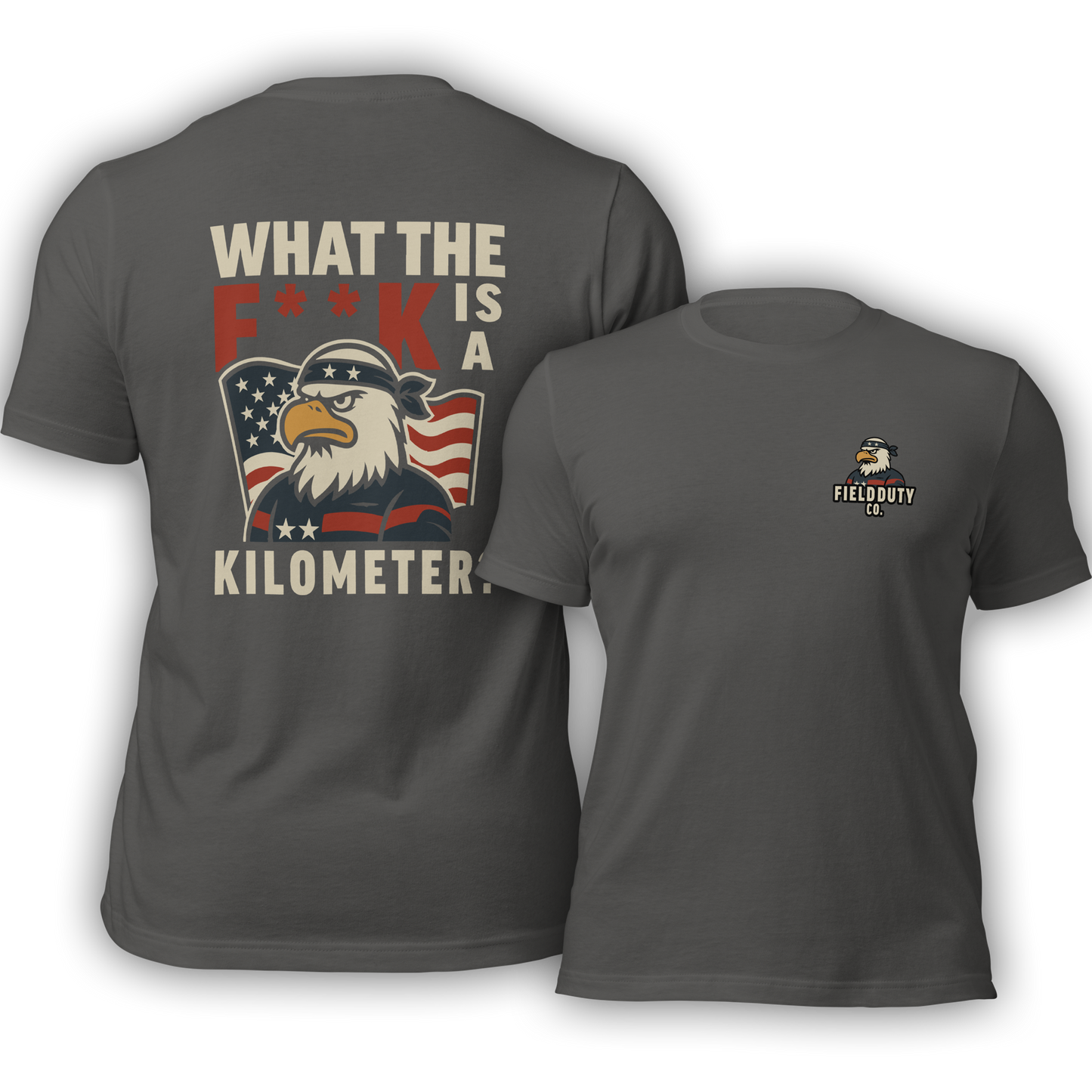 What The F**K Is A Kilometer T-Shirt