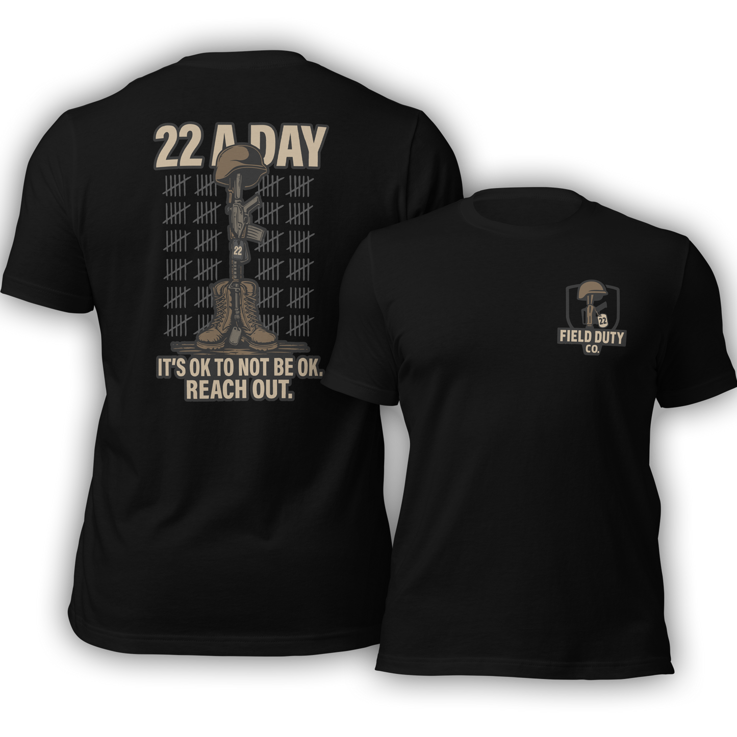22 A Day, It’s Ok to Not Be Ok. Reach Out. T-Shirt