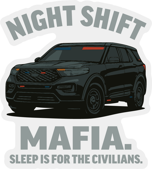 Night Shift Mafia Sticker