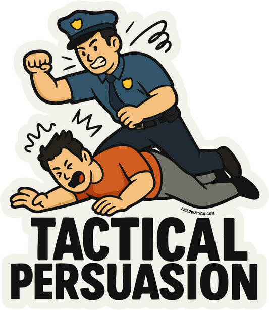 Tactical Persuasion Sticker