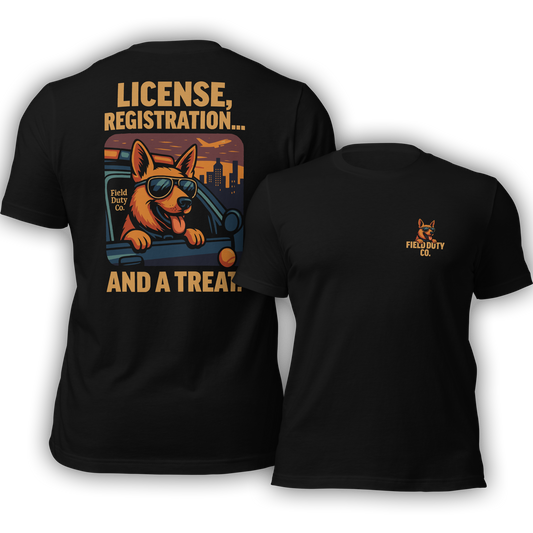 License, Registration… and a Treat. T-Shirt