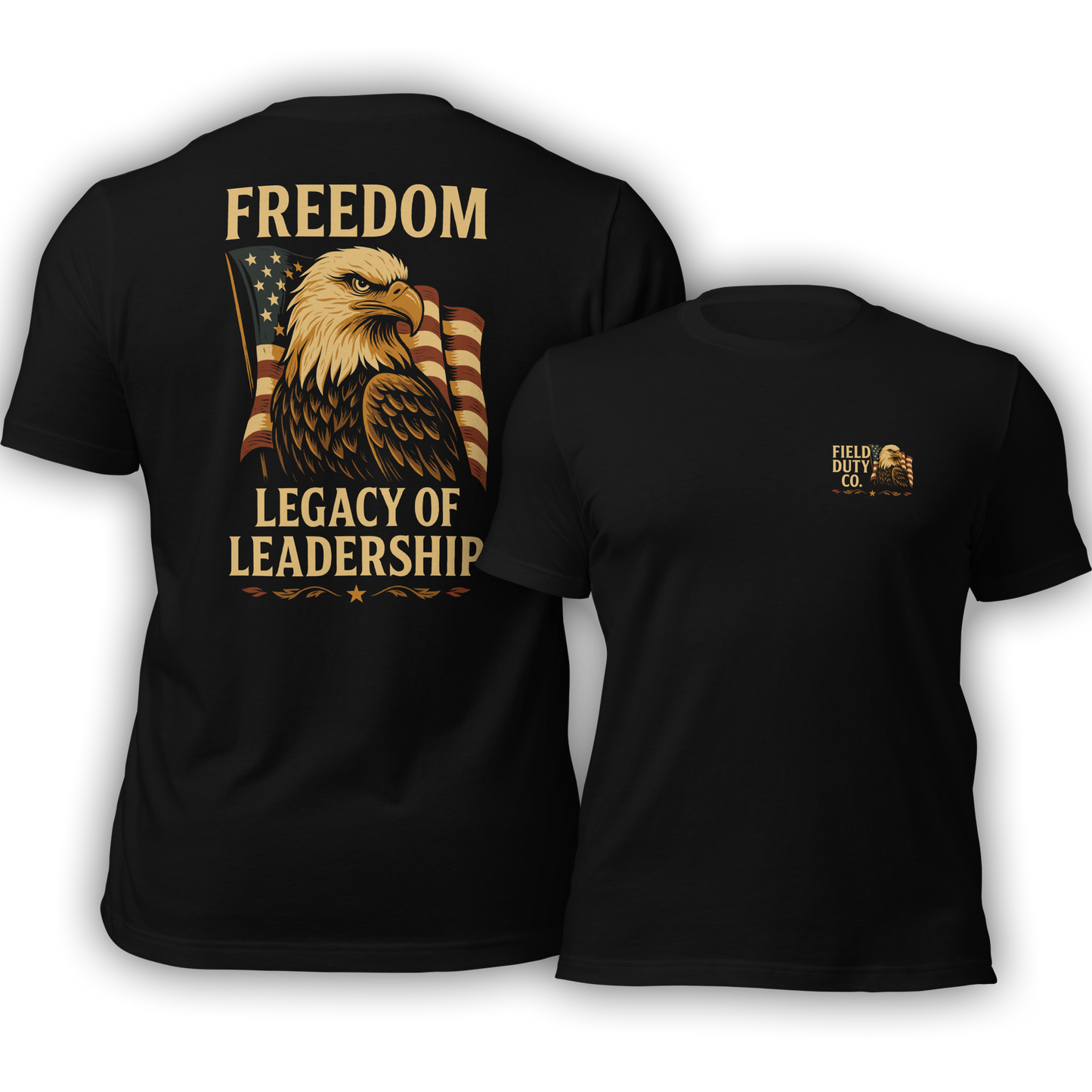 Freedom. Legacy of Leadership. T-Shirt